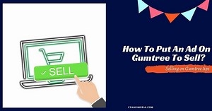 How To Post An Ad On Gumtree? [Selling On Gumtree Tips 2024]