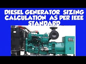 HOW to do calculation of diesel generator sizing