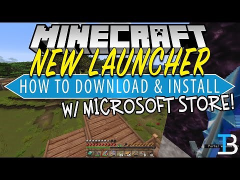 How To Download the New Minecraft Launcher From the Microsoft Store