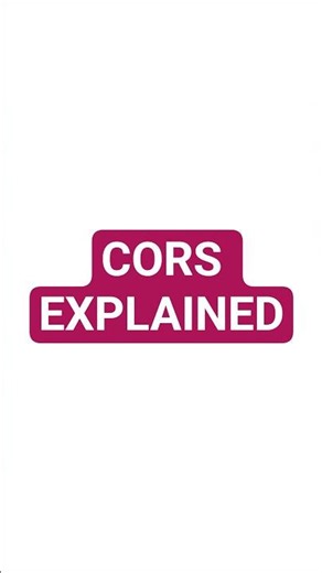 This Browser Security Rule Confuses Every Dev #coding CORS Explained in 60 Seconds 🌐