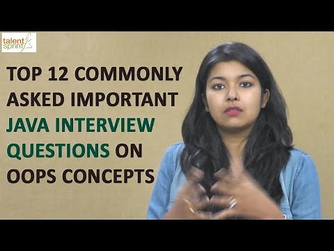 Top 12 commonly asked Important Java Interview Questions on OOPs Concepts | TalentSprint