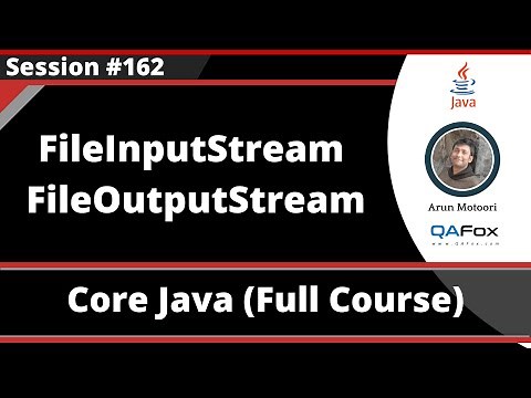 Java - Part 262 - FileInputStream and FileOutputStream