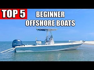 TOP 5 OFFSHORE Fishing Boats For Beginners! (2026)