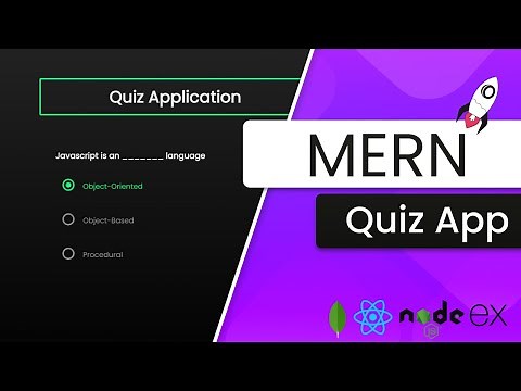 MERN Stack Complete Quiz Application - Full Course