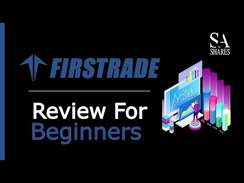 Firstrade Review For Beginners