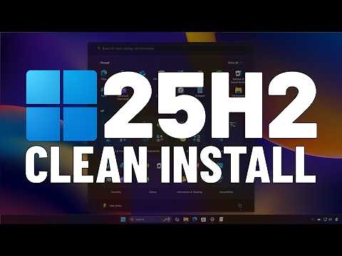 Windows 11 25H2: Clean Install – Your COMPLETE Guide, Step By Step!