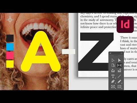 A to Z of InDesign: Tips, Tricks and Hacks! | InDesign Tutorial