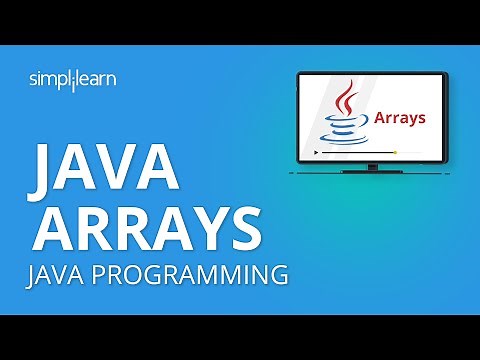 Java Arrays | Java Arrays For Beginners | Introduction To Java Arrays |Java Programming |Simplilearn