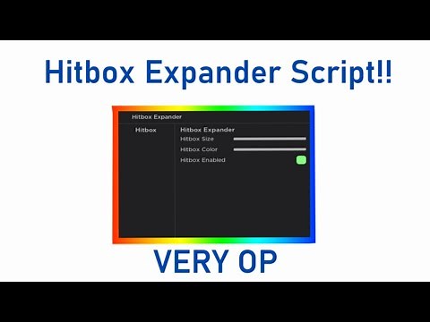 Hitbox Expander Script | ROBLOX EXPLOITING