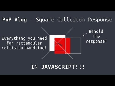 Square Collision Response in Javascript!