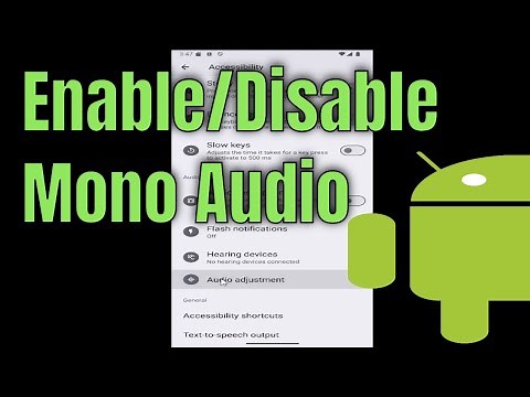 How to Enable/Disable Mono Audio in Android [Tutorial]