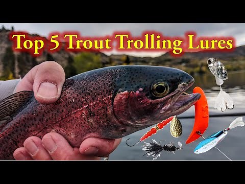 Top 5 Trout Trolling Lures