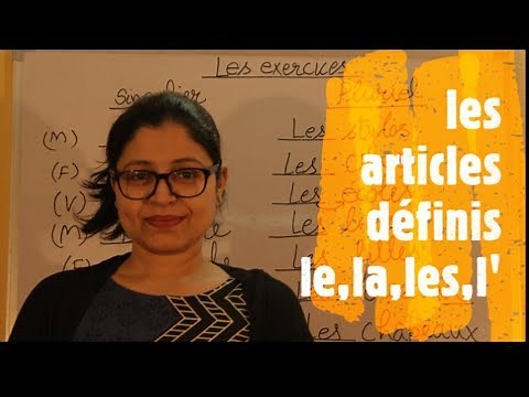 Les articles définis le, la les, l'