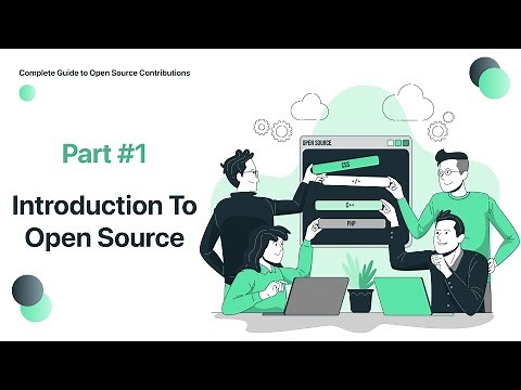 Complete Guide to Open Source Contributions | #1 Introduction to Opensource | #opensource