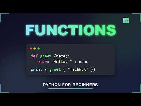 How to Use Functions in Python | Python for Beginners #4