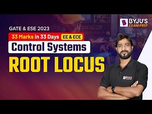 Root Locus | Control Systems in Hindi | GATE & UPSC ESE (IES) EE/EC 2023 Exam | BYJU'S GATE