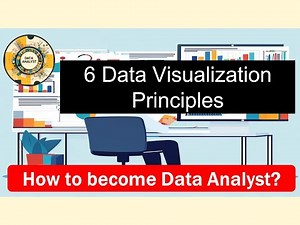 6 Data Visualization Principles | Data Visualization Design | Data Visualization storytelling |