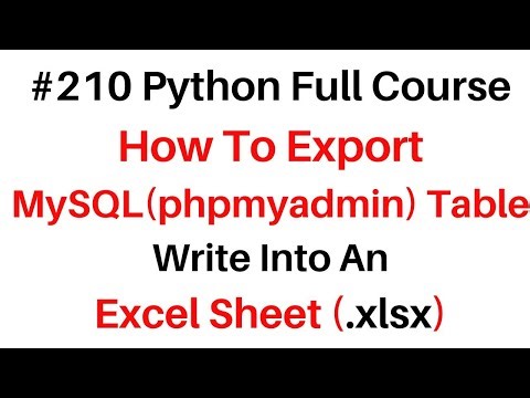 #210 Python Mysql Table Export Write Into Excel Sheet (Xlsx)