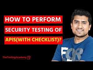 How to Perform Security Testing of APIs (with Checklist) | 30 Days of API Testing | Day 25