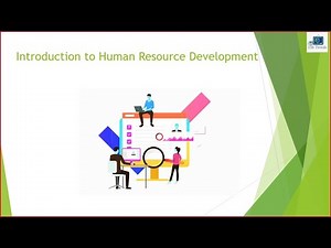 Introduction to Human Resource Development | Human Resource Development | HRD