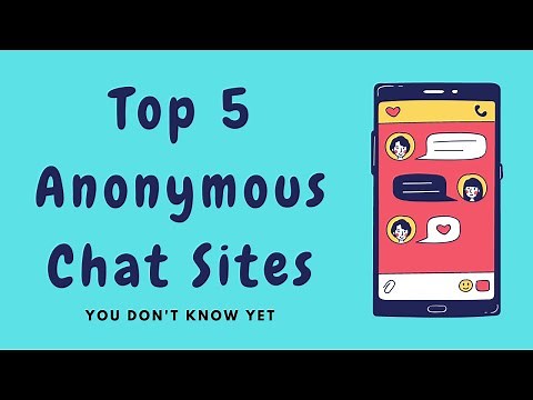 Top 5 Anonymous Chat Sites You Don't Know Yet (Like Omegle) To Chat With Stranger