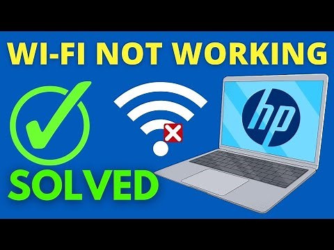 Fix HP Laptop Wi-Fi is Not Working Problem in Windows 10/8/7