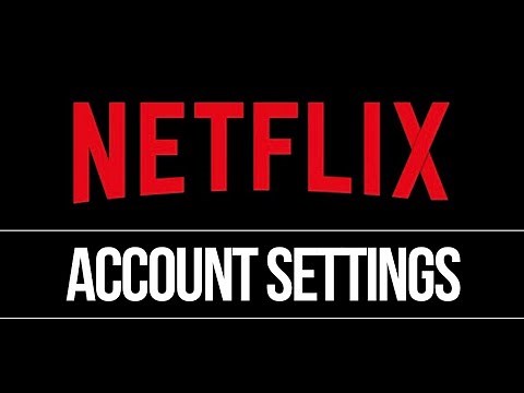 How do I access my Netflix Account?