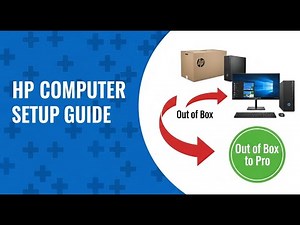 HP Computer Setup Guide 2025 (Out of Box to Pro)