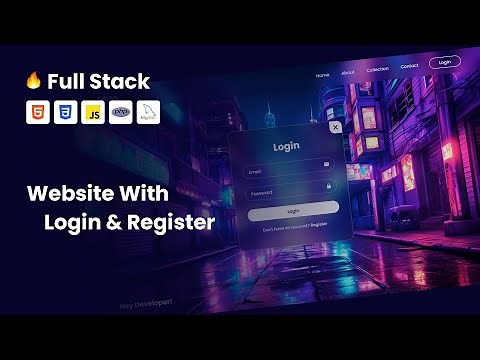 Create Full Stack Website With Login & Register Form Using HTML CSS Javascript PHP & MySQL Database