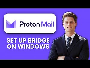 NEW! How to set up ProtonMail Bridge on Windows (2025) 💻 | Secure Email Integration Guide