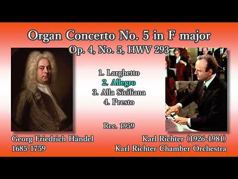 Händel: Organ Concerto No. 5, Richter (1959) ヘンデル オルガン協奏曲第5番 リヒター