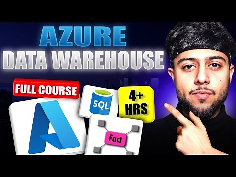 Azure Data Warehouse Full Course 2025 [ZERO To PRO]