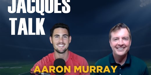 JACQUES TALK: Aaron Murray