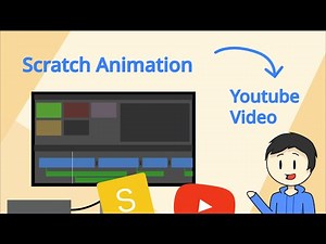 How to make Scratch animations to Youtube video