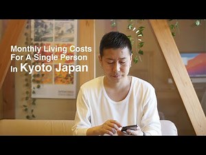 Monthly living costs for a single person in Kyoto Japan