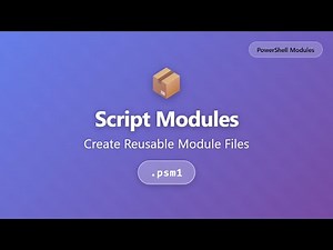 PowerShell Script Modules Tutorial - Learn .psm1 Files for Beginners