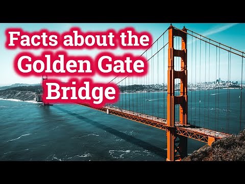 Golden Gate Bridge Facts for Kids | Classroom Video