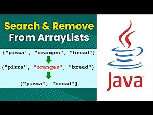 Search And Remove From ArrayLists (Java Tutorial)