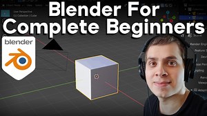 Blender Complete Beginner Tutorial Series