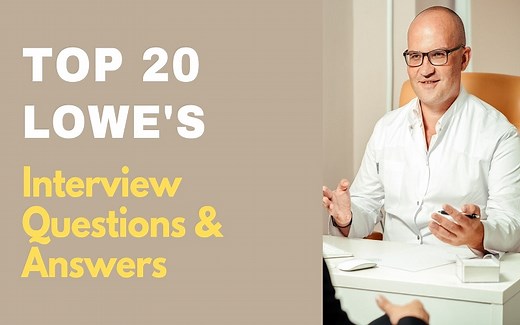 Top 20 Lowe's Interview Questions and Answers 2026 | ProjectPractical.com