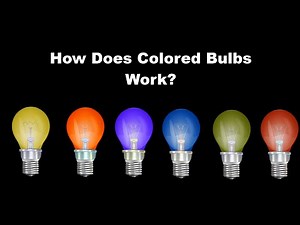 How Does A Colored-Light Bulb Work? Explained