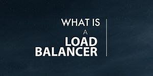 What is a Load balancer