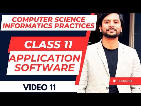 Application Software Explained | CBSE Class 11 CS/IP | Types with Examples