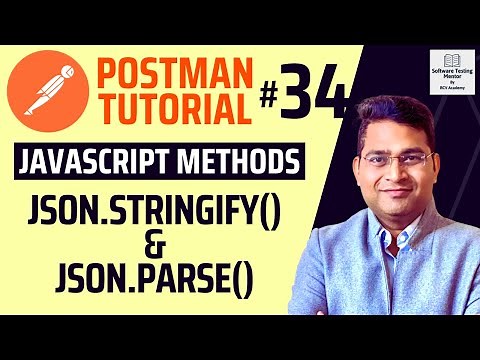 Postman Tutorial #34 - JavaScript JSON.stringify() and JSON.parse()