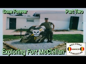 EXPLORING FORT MCCLELLAN GONE FOREVER | Part Two