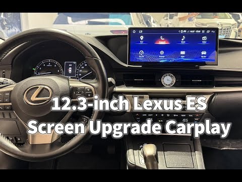 12.3-Inch Android Screen Upgrade for Lexus ES (2013–2017) | Apple CarPlay + Android Auto