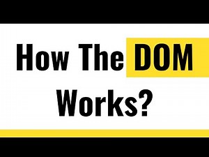 ✅ How DOM Works In Browser?