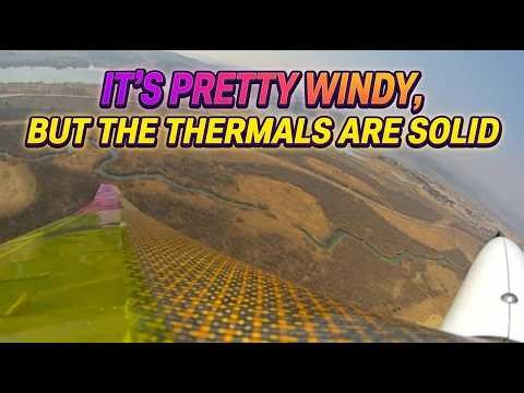 It’s pretty windy, but the thermals are solid.