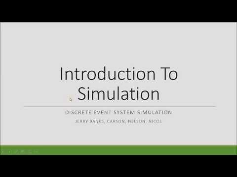 Introduction to Simulation: System Modeling and Simulation