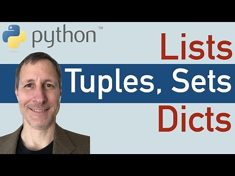 Python: Data Structures - Lists, Tuples, Sets & Dictionaries tutorial